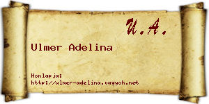 Ulmer Adelina névjegykártya